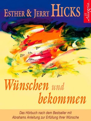 cover image of Wünschen und bekommen